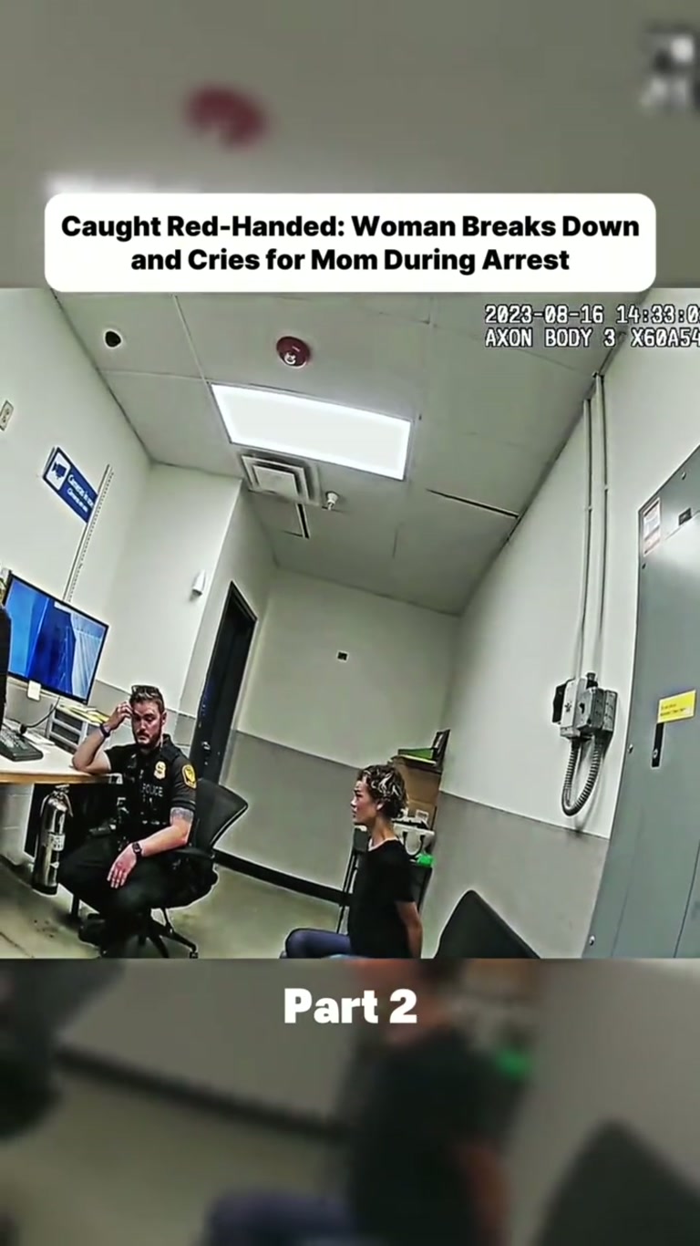 Caught red-handed: woman breaks down and cries for mum during arrest